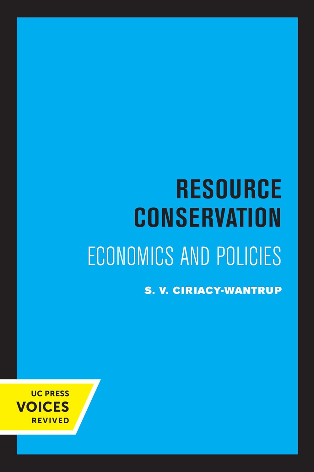 Resource Conservation: Economics and Policies cover