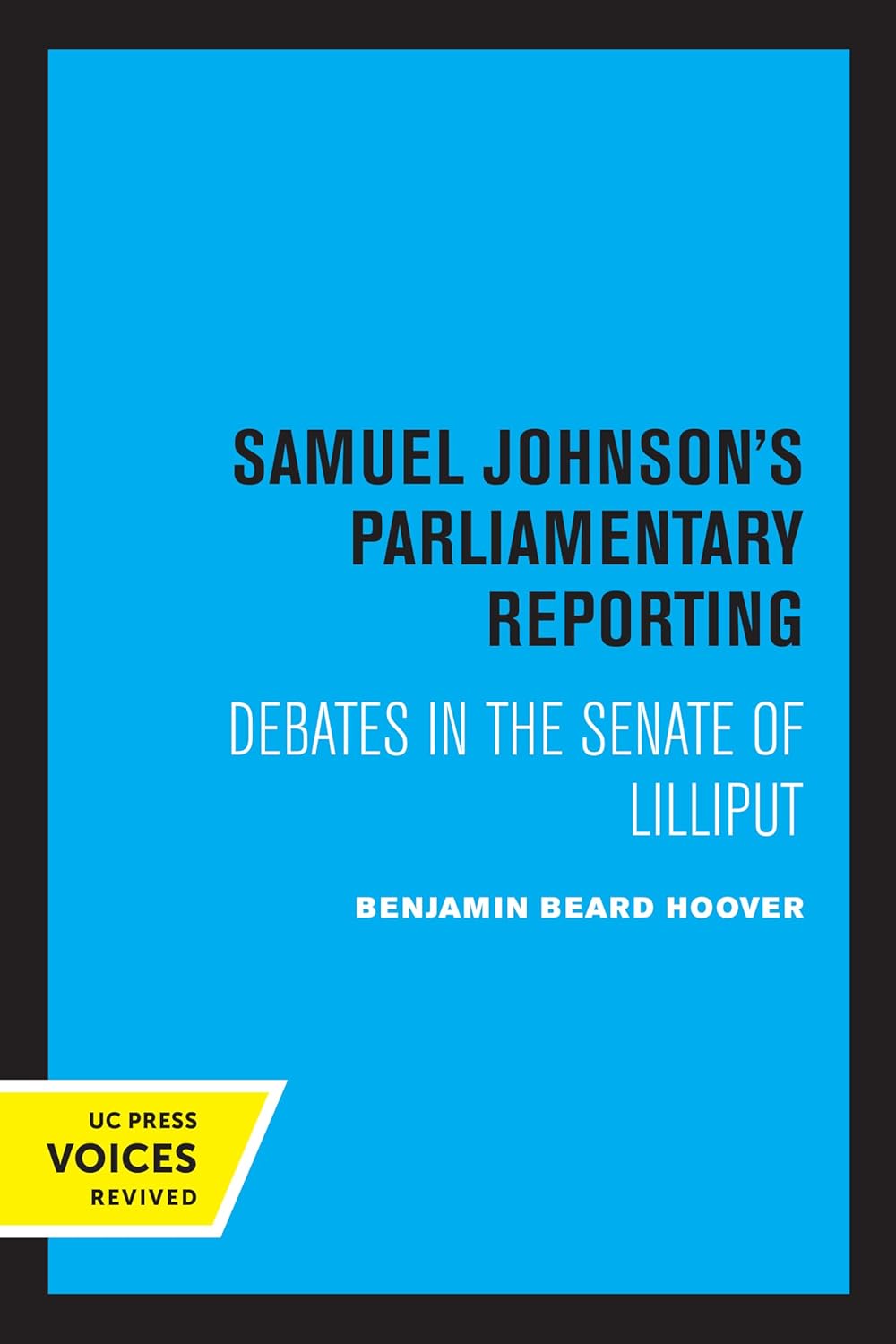 Samuel Johnson's Parliamentary Reporting: Debates in the Senate of Lilliput cover