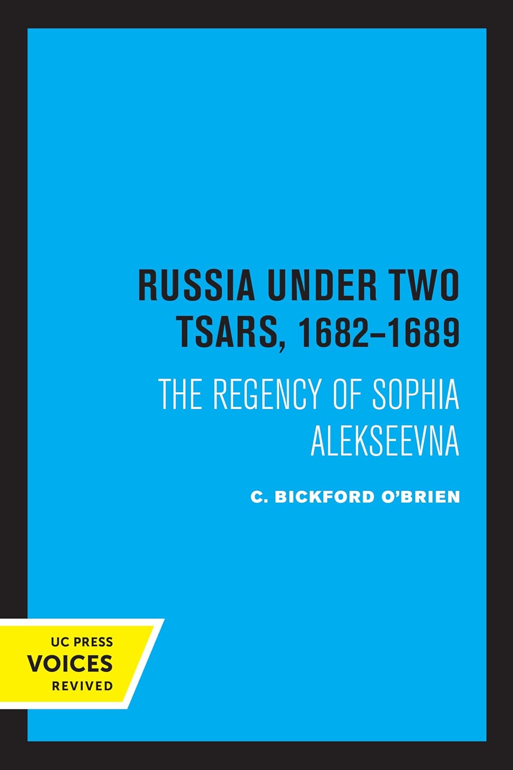 Russia Under Two Tsars, 1682-1689: The Regency of Sophia Alekseevna cover