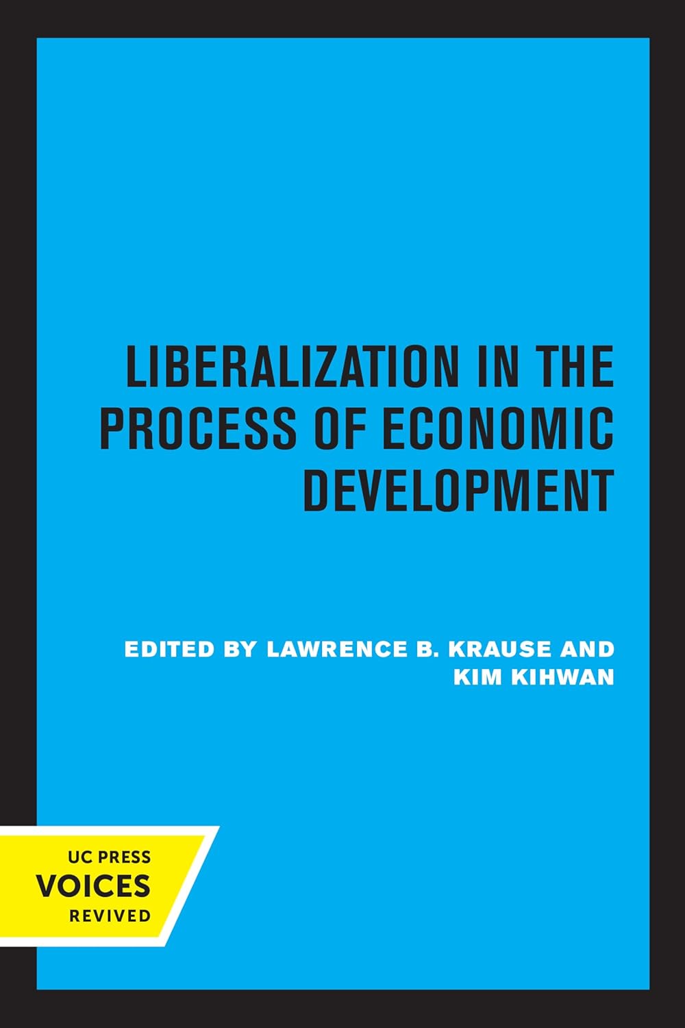 Liberalization in the Process of Economic Development cover