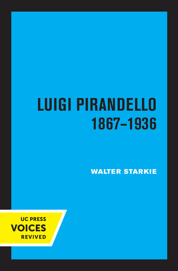 Luigi Pirandello, 1867 - 1936, 3rd Edition cover