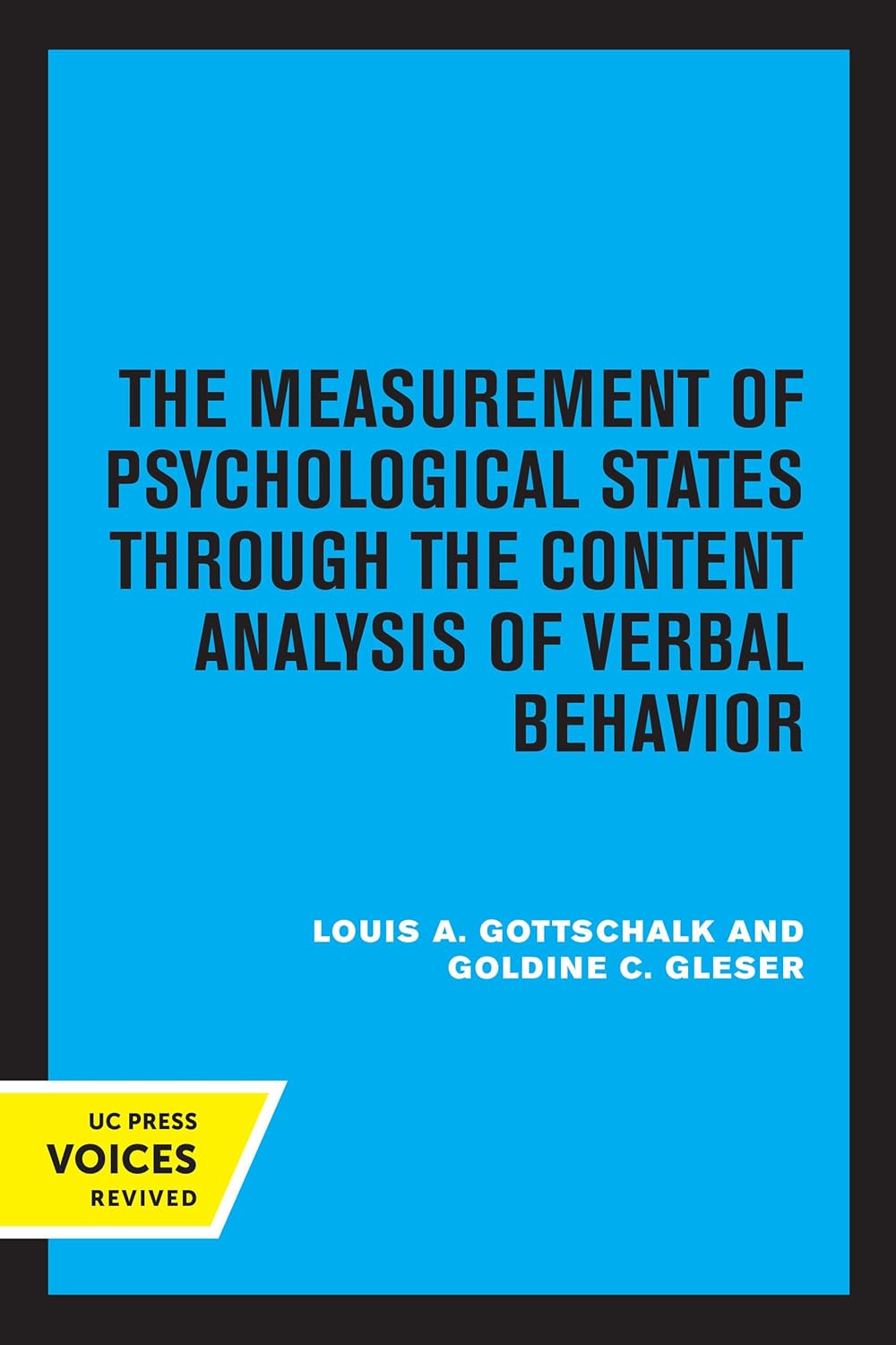 The Measurement of Psychological States Through the Content Analysis of Verbal Behavior cover