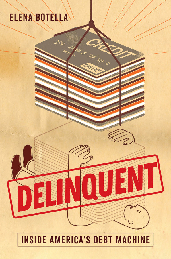 Delinquent: Inside America's Debt Machine cover
