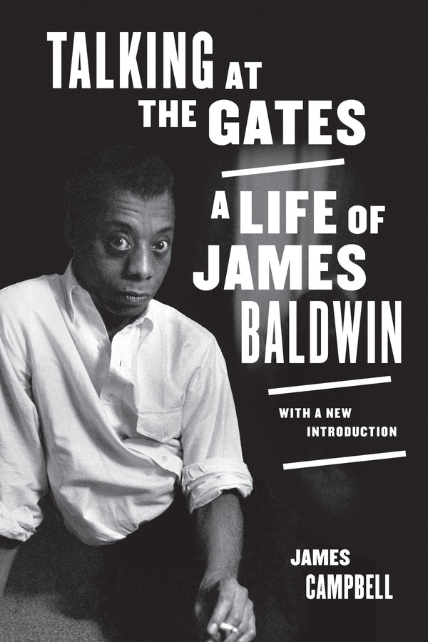 Talking at the Gates: A Life of James Baldwin cover