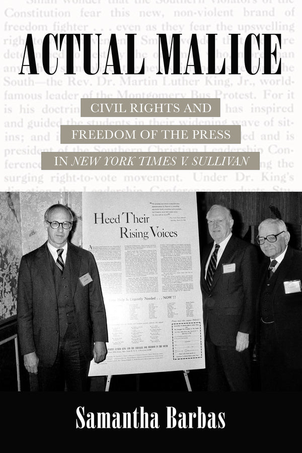 Actual Malice: Civil Rights and Freedom of the Press in New York Times v. Sullivan cover