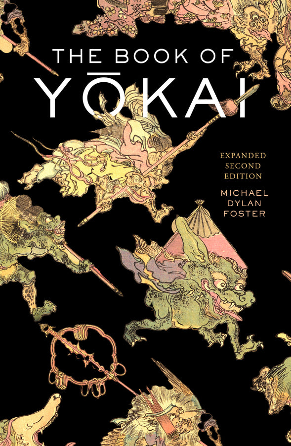 The Book of Yokai: Mysterious Creatures of Japanese Folklore cover