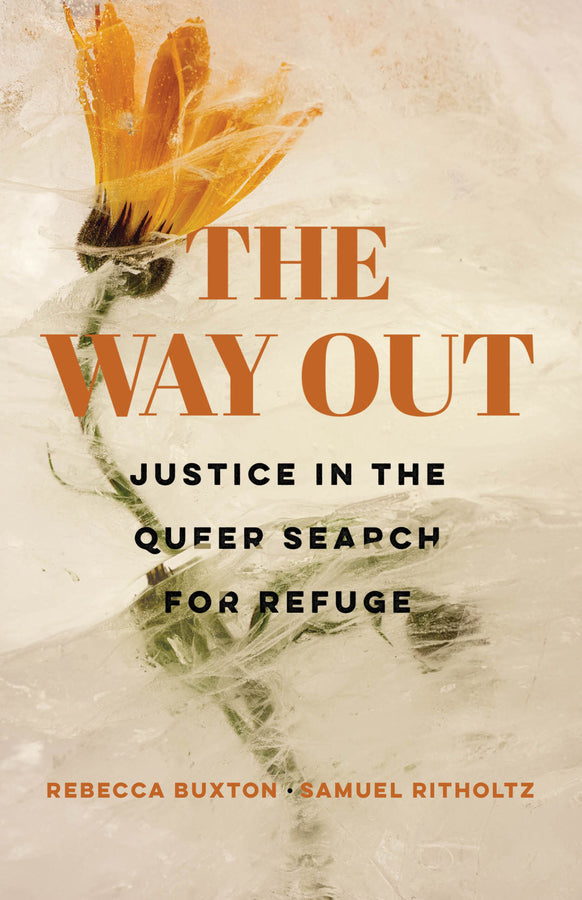 The Way Out: Justice in the Queer Search for Refuge cover