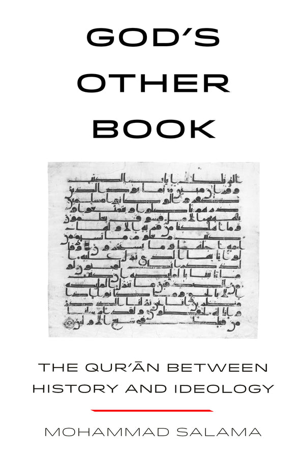 God's Other Book: The Qur'an between History and Ideology cover