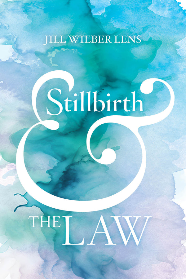 Stillbirth and the Law cover