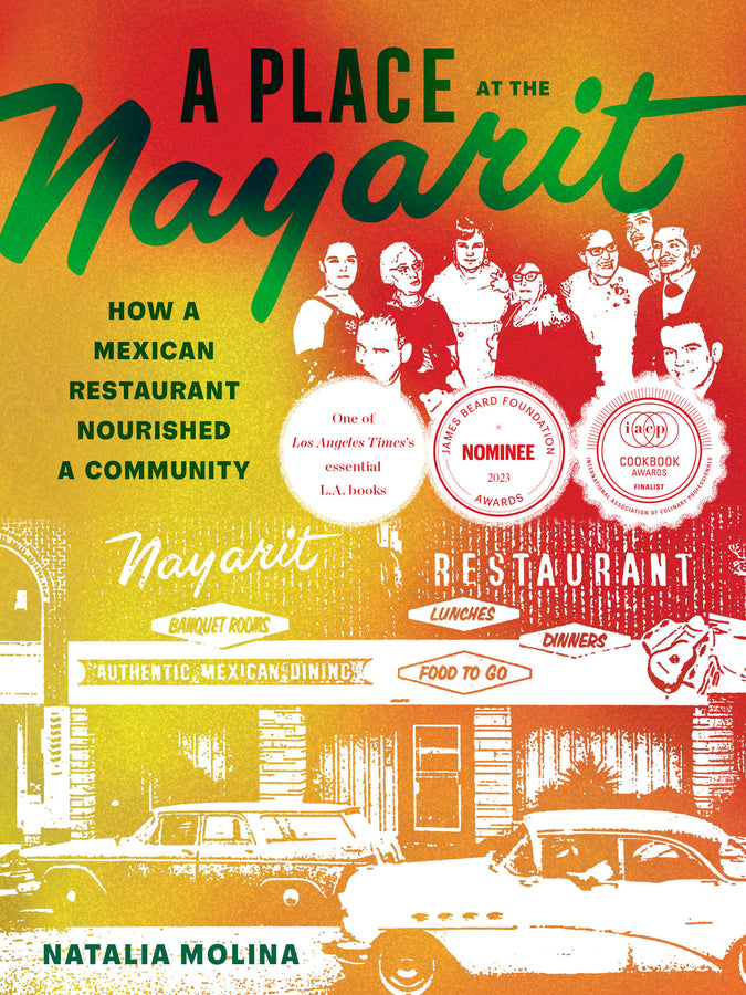 A Place at the Nayarit: How a Mexican Restaurant Nourished a Community cover