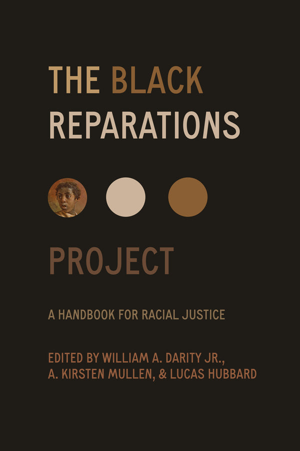 The Black Reparations Project: A Handbook for Racial Justice cover