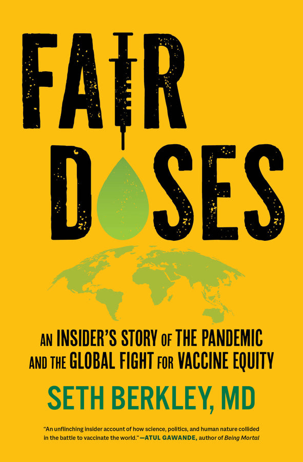 Fair Doses: An Insider's Story of the Pandemic and the Global Fight for Vaccine Equity cover