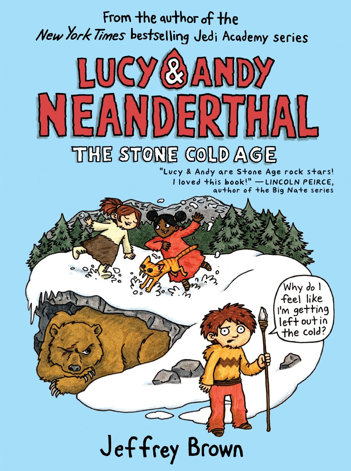 Lucy & Andy Neanderthal The Stone Cold Age