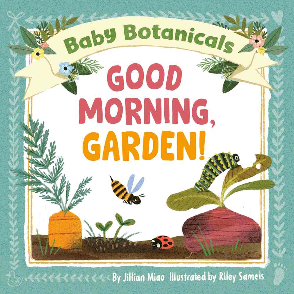Baby Botanicals: Good Morning, Garden! book cover