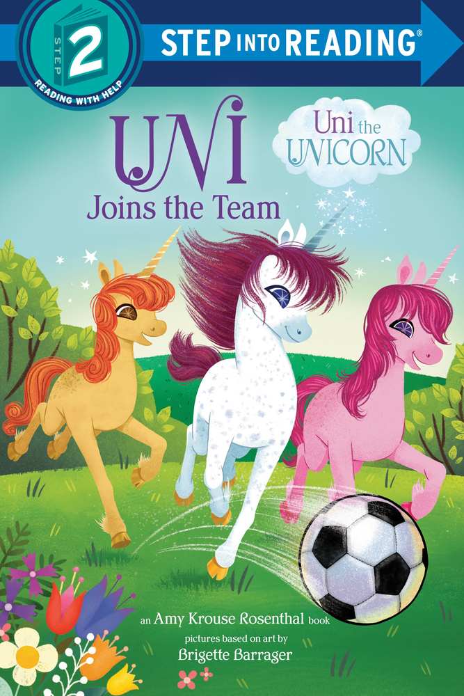 Uni Joins the Team (Uni the Unicorn) book cover