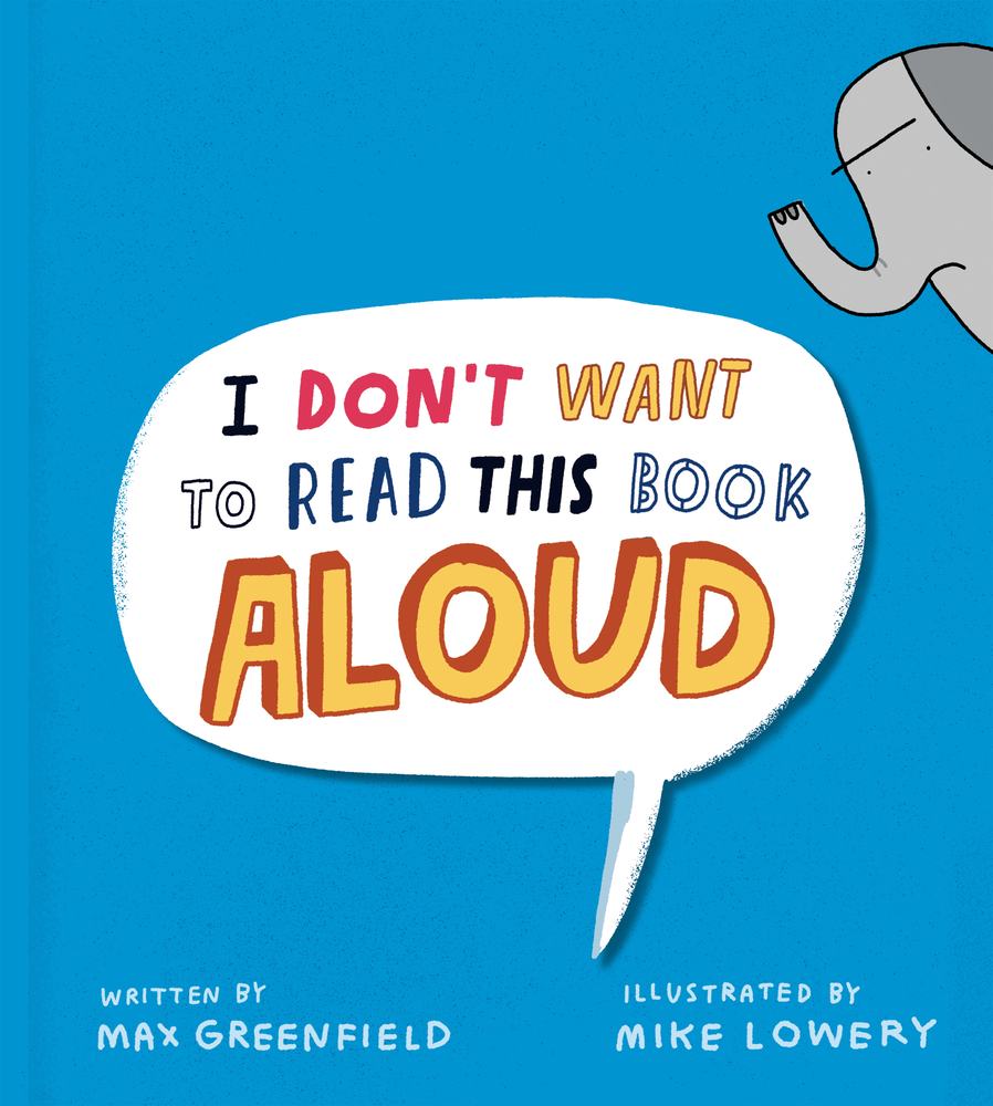I Don't Want to Read This Book Aloud book cover