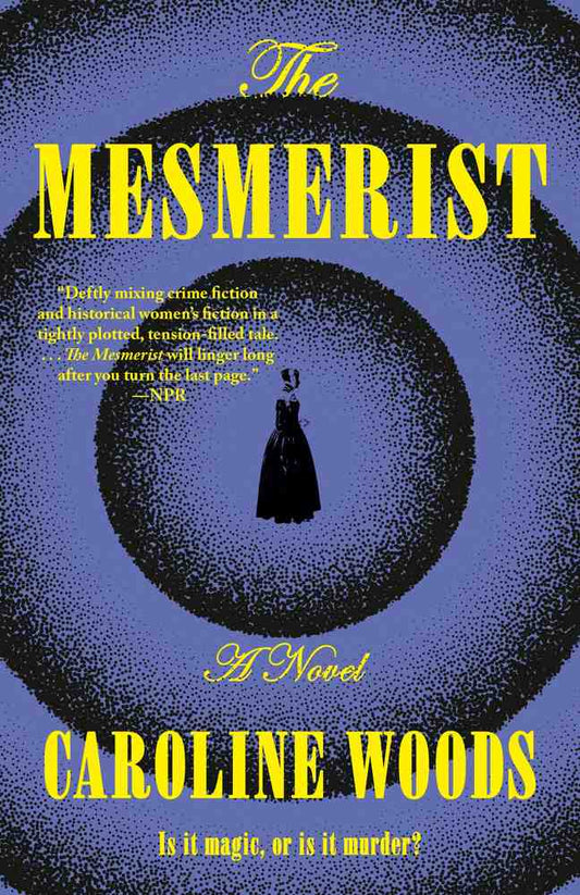 The Mesmerist book cover