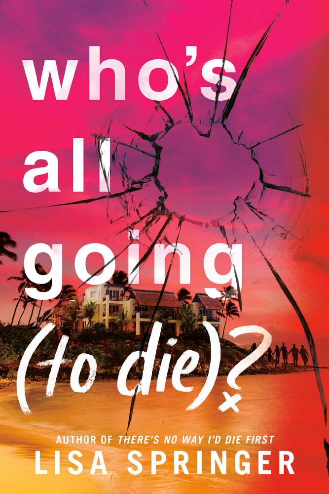 Who's All Going (to Die)? book cover