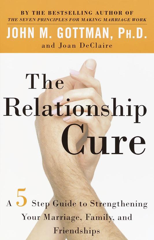 The Relationship Cure