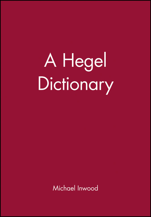 A Hegel Dictionary