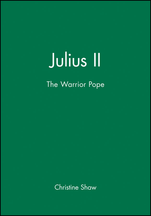 Julius II: The Warrior Pope cover