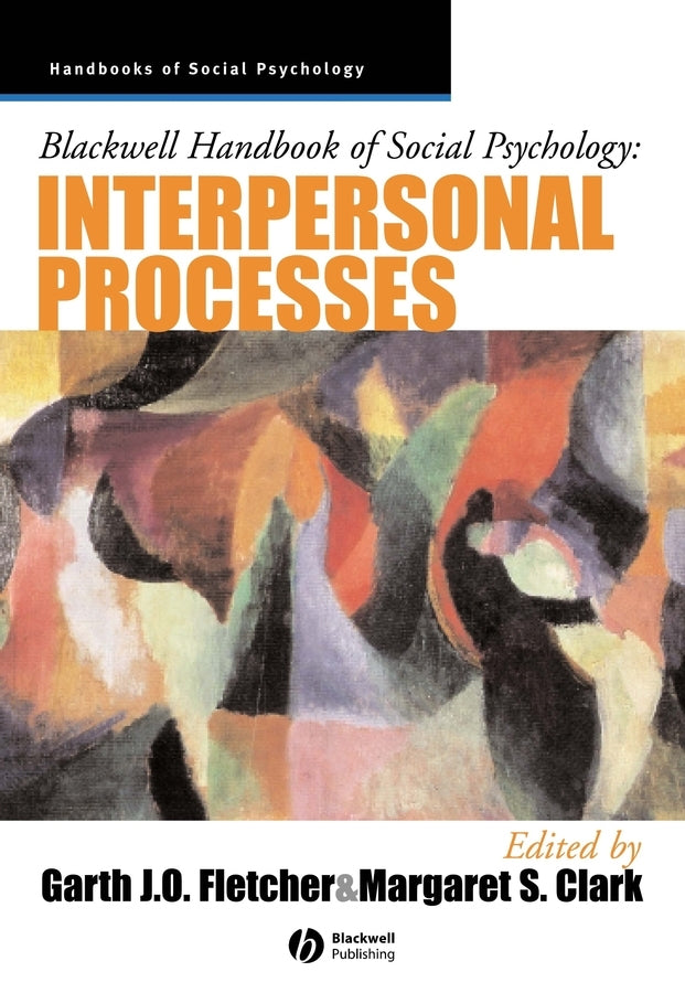 Blackwell Handbooks of Social Psychology cover
