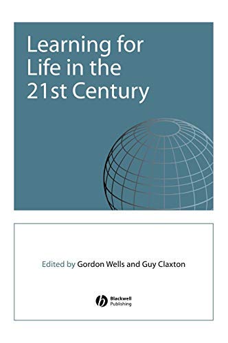 Learning for Life in the 21st Century: Sociocultural Perspectives on the Future of Education cover