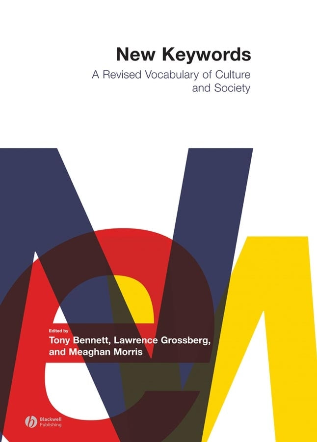 New Keywords: A Revised Vocabulary of Culture and Society cover