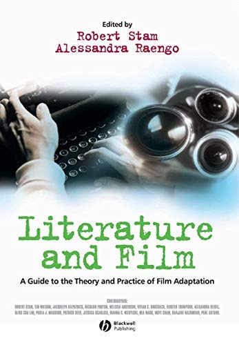 Literature and Film: A Guide to the Theory and Practice of Film Adaptation cover