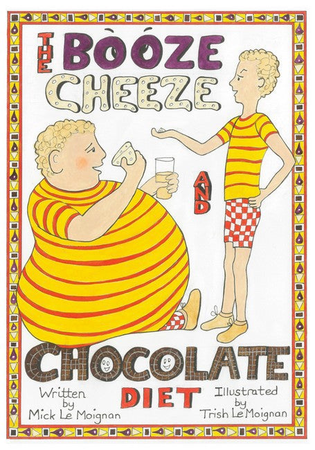 The Booze Cheese & Chocolate Diet cover