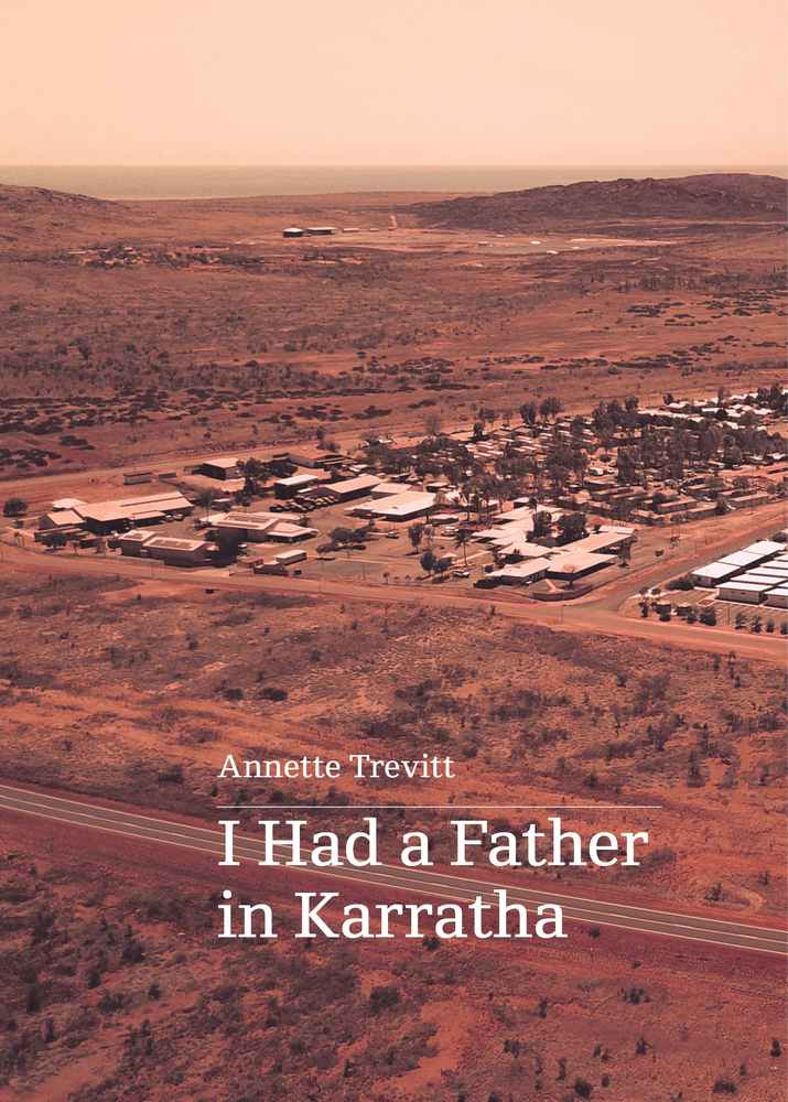 I Had a Father in Karratha book cover
