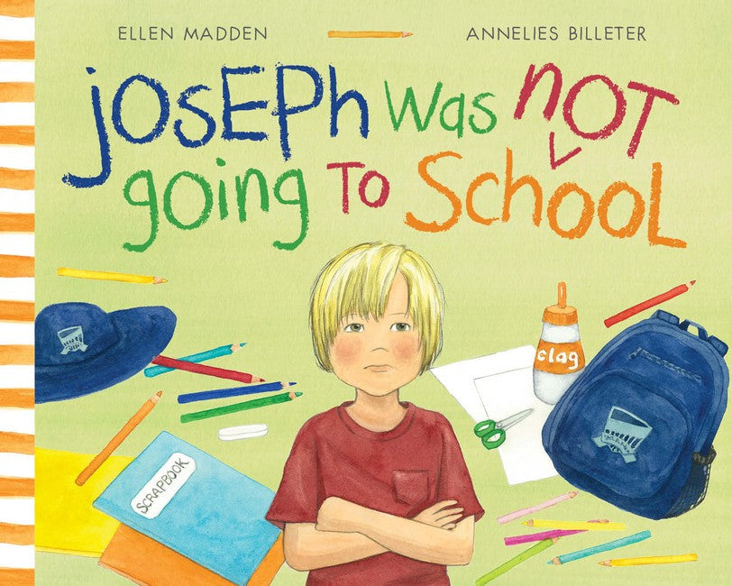 Joseph was not Going to School cover
