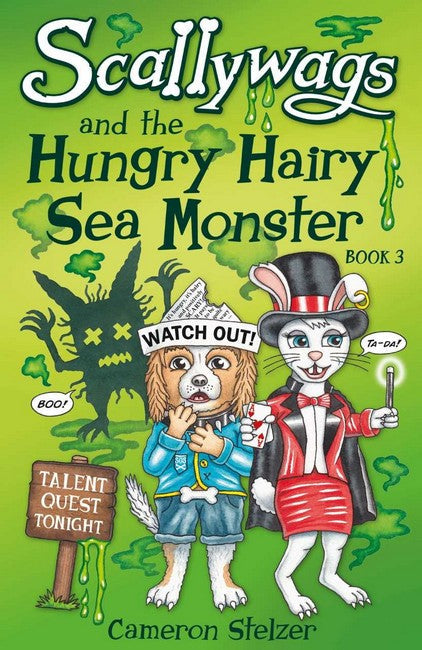 Scallywags and the Hungry Hairy Sea Monster: Bk 3 cover