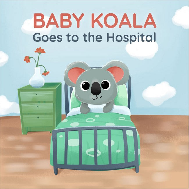 Baby Koala Goes to the Hospital cover
