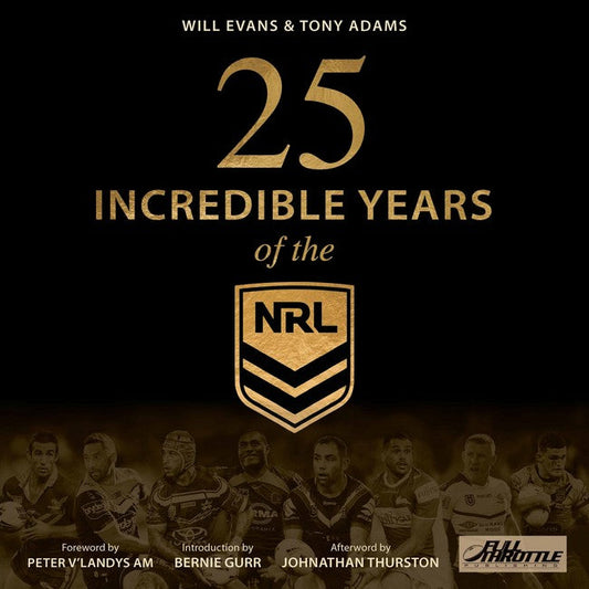 25 Incredible Years of the NRL: