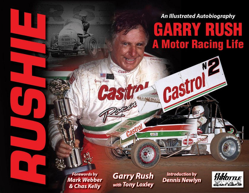 Rushie: Garry Rush, A Motor Racing Life cover