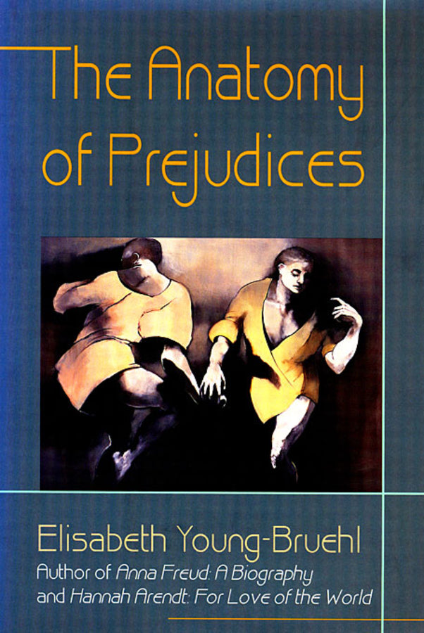 The Anatomy of Prejudices cover