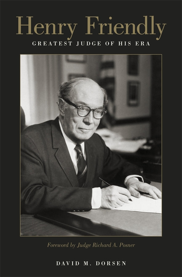 Henry Friendly, Greatest Judge of His Era cover