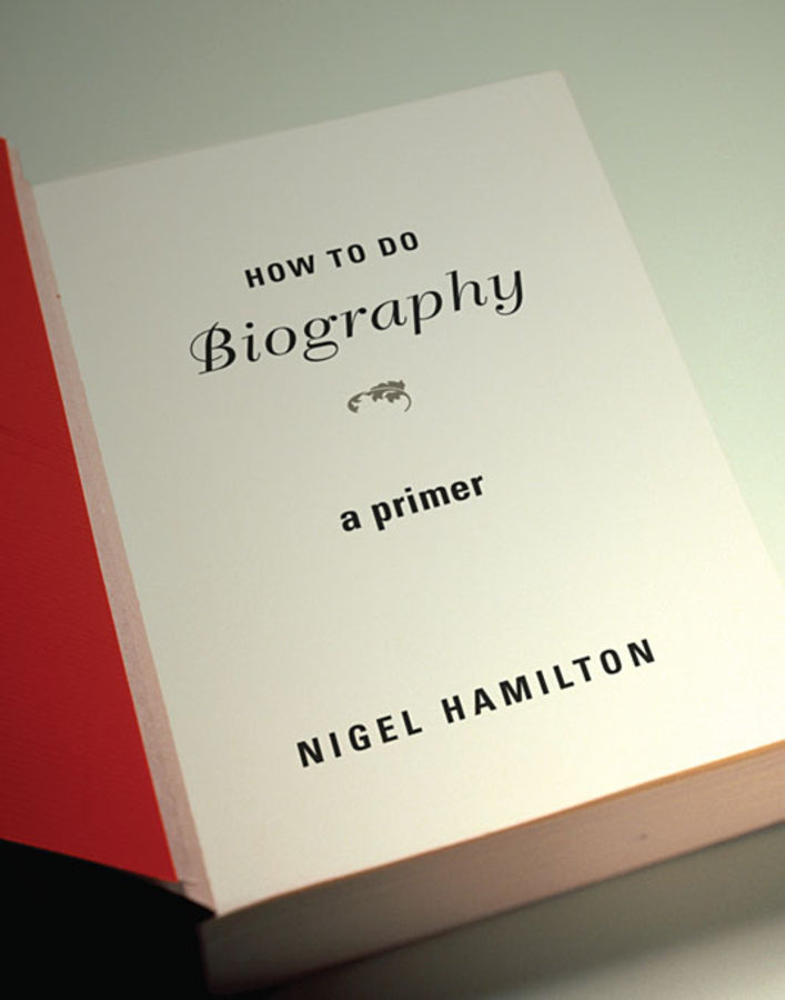 How To Do Biography: A Primer cover