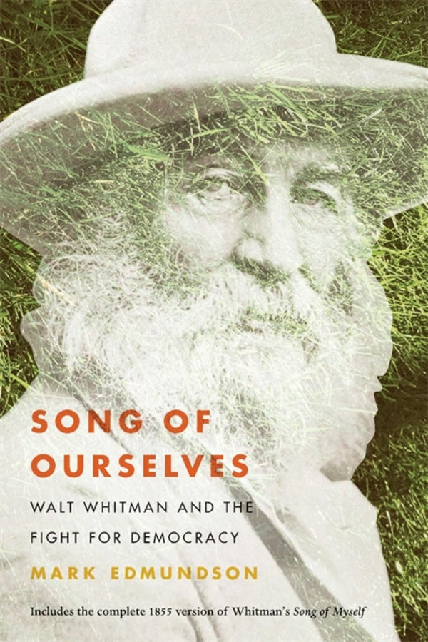 Song of Ourselves: Walt Whitman and the Fight for Democracy cover