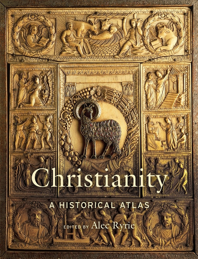 Christianity: A Historical Atlas cover
