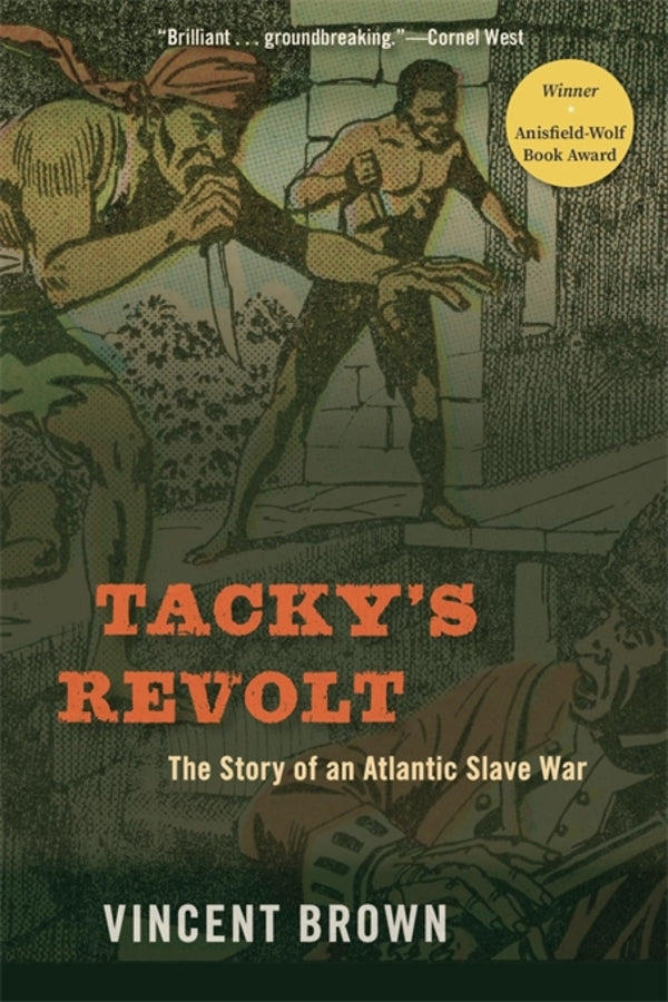 Tacky's Revolt: The Story of an Atlantic Slave War cover