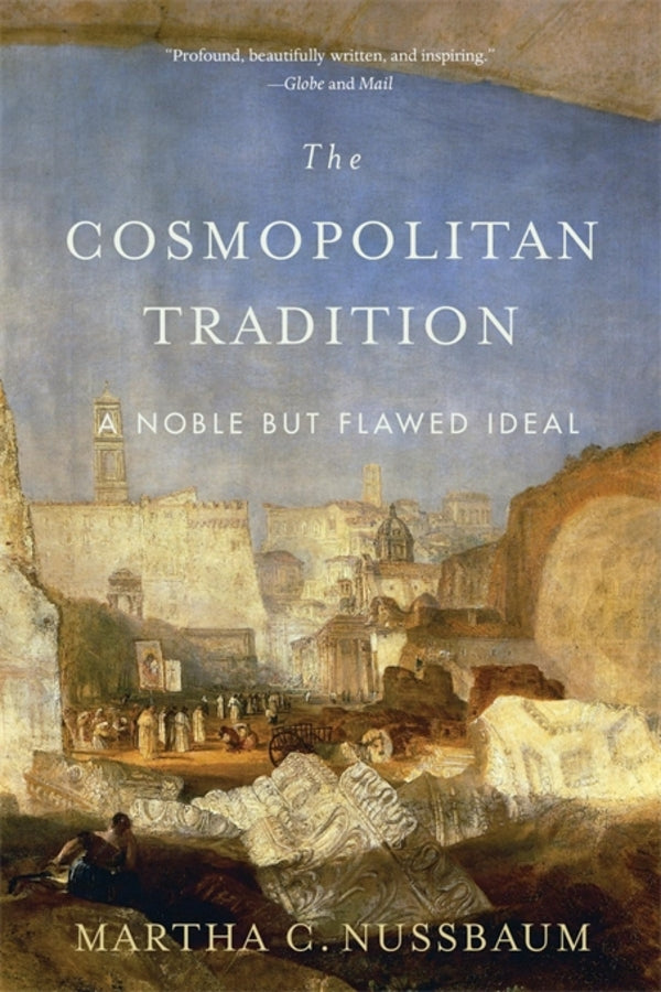 The Cosmopolitan Tradition: A Noble but Flawed Ideal cover