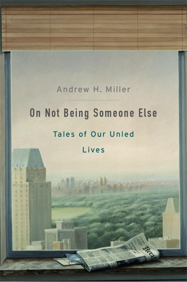 On Not Being Someone Else: Tales of Our Unled Lives cover