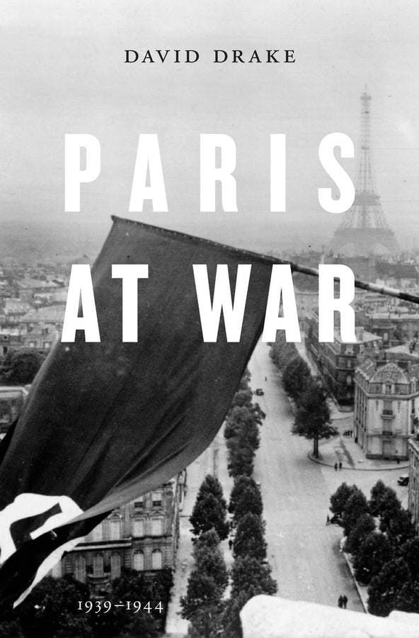 Paris at War: 1939-1944 cover