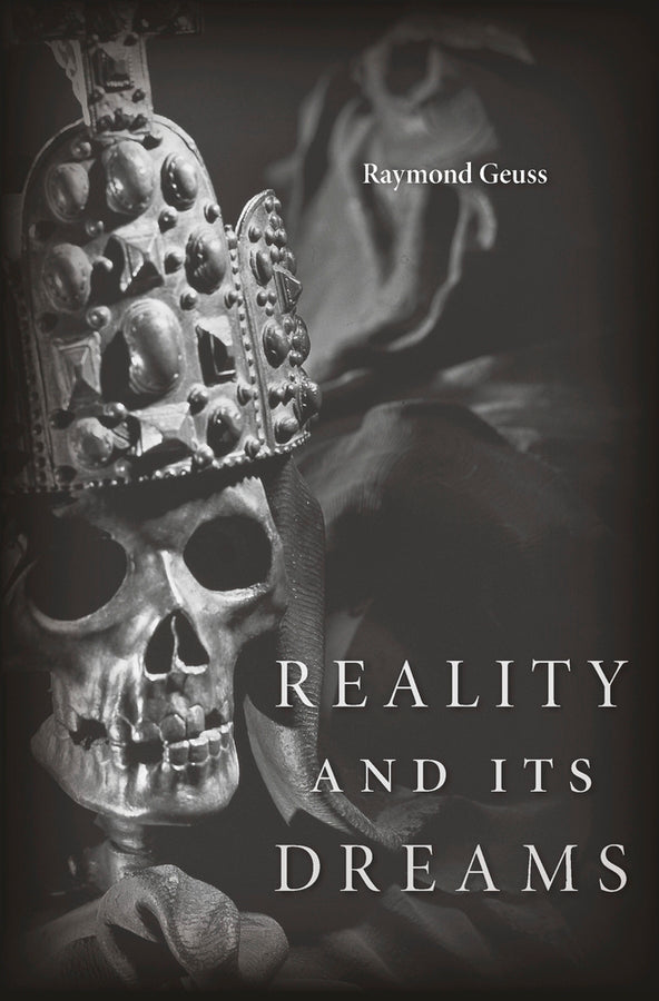 Reality and Its Dreams cover