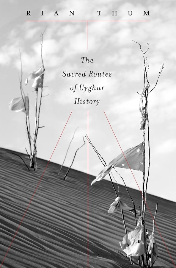 The Sacred Routes of Uyghur History cover