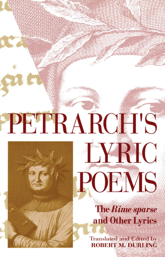 Petrarch's Lyric Poems: The "Rime Sparse" and Other Lyrics cover
