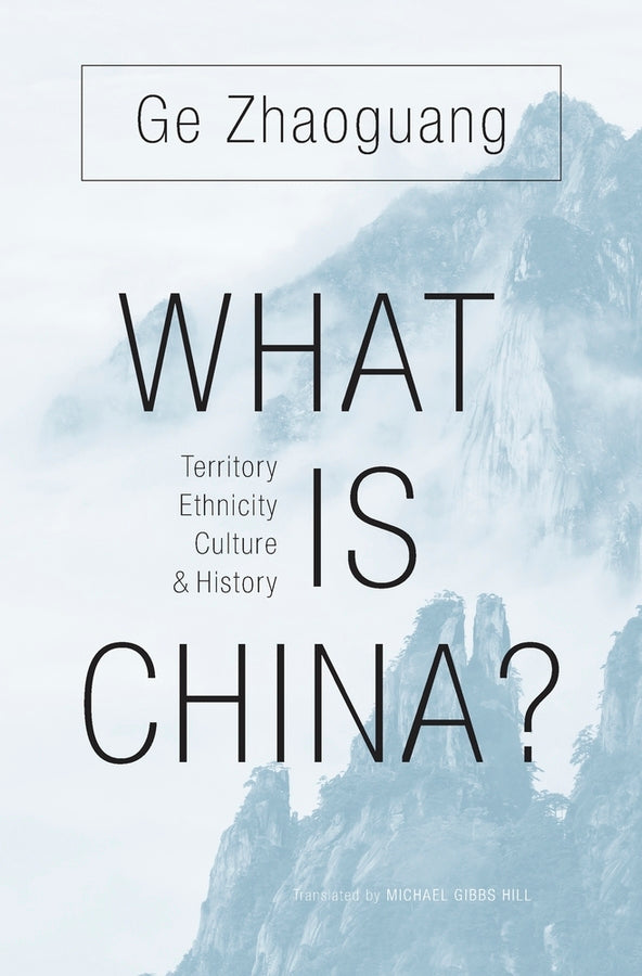 What Is China?: Territory, Ethnicity, Culture, and History cover