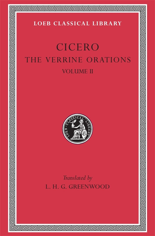 The Verrine Orations, Volume II